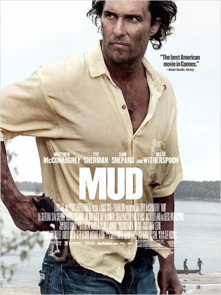 Mud – Sur les rives du Mississippi